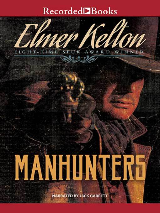 Title details for Manhunters by Elmer Kelton - Wait list